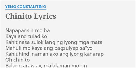 chinito lyrics|siguro lyrics.